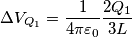\Delta V_{Q_1} =\frac{1}{4 \pi \varepsilon_0} \frac{2Q_1}{3L} \Delta V_{Q_1} =\frac{1}{4 \pi \varepsilon_0} \frac{2Q_1}{3L}