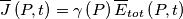 \overline{J}\left ( P,t \right )= \gamma \left ( P \right )\overline{E}_{tot}\left ( P,t \right ) \overline{J}\left ( P,t \right )= \gamma \left ( P \right )\overline{E}_{tot}\left ( P,t \right )
