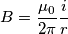 B=\frac{\mu _0 }{2\pi}\frac{i}{r} B=\frac{\mu _0 }{2\pi}\frac{i}{r}