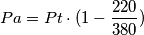 Pa=Pt \cdot (1- \frac{220}{380}) Pa=Pt \cdot (1- \frac{220}{380})