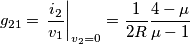 g_{21}=\left. \frac{i_{2}}{v_{1}} \right|_{v_{2}=0}=\frac{1}{2R}\frac{4-\mu }{\mu -1}