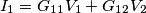 I_1=G_1_1V_1+G_1_2V_2 I_1=G_1_1V_1+G_1_2V_2