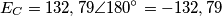 E_C=132,79\angle180^\circ=-132,79