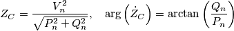 Z_{C}=\frac{V_{n}^{2}}{\sqrt{P_{n}^{2}+Q_{n}^{2}}},\quad\text{arg}\left(\dot{Z}_{C}\right)=\arctan\left(\frac{Q_{n}}{P_{n}}\right)