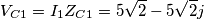 V_{C1}= I_{1}Z_{C1}=5\sqrt{2}-5\sqrt{2}j V_{C1}= I_{1}Z_{C1}=5\sqrt{2}-5\sqrt{2}j