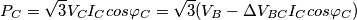 P_C=\sqrt{3}V_CI_Ccos\varphi_{C}=\sqrt{3}(V_B-\Delta{V_{BC}}I_Ccos\varphi_{C})