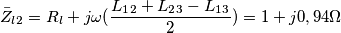 \bar{Z}_l_2=R_l+j\omega (\frac{L_1_2+L_2_3-L_1_3}{2})=1+j0,94\Omega