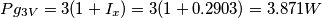 Pg_{3V}=3(1+I_x)=3(1+0.2903)=3.871W