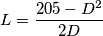 L = \frac{205-D^2}{2D}