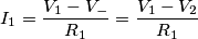 I_{1}=\frac{V_{1}-V_{-}}{R_{1}}=\frac{V_{1}-V_{2}}{R_{1}}