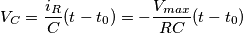 V_C = \frac{i_R}{C} (t - t_0) = -\frac{V_{max}}{RC}(t - t_0)