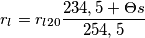 r_{l}= r_{l20}\frac{234,5+\Theta s}{254,5} r_{l}= r_{l20}\frac{234,5+\Theta s}{254,5}