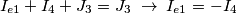 I_{e1}+I_4+J_3=J_3\; \to \; I_{e1}=-I_4 I_{e1}+I_4+J_3=J_3\; \to \; I_{e1}=-I_4