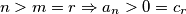 n>m=r \Rightarrow a_n>0=c_r n>m=r \Rightarrow a_n>0=c_r
