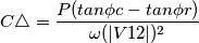 C\triangle =  \frac{P(tan\phi c- tan\phi r)}{\omega (|V12|)^2}