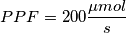PPF=200 \frac{\mu mol}{s}