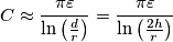 C\approx \frac{\pi \varepsilon }{\ln \left( \frac{d}{r} \right)}=\frac{\pi \varepsilon }{\ln \left( \frac{2h}{r} \right)}