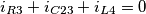 i_{R3}+i_{C23}+i_{L4}=0 i_{R3}+i_{C23}+i_{L4}=0