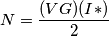 N=\frac{(VG)(I*)}{2} N=\frac{(VG)(I*)}{2}