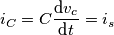 {{i}_{C}}=C\frac{\text{d}{{v}_{c}}}{\text{d}t}={{i}_{s}} {{i}_{C}}=C\frac{\text{d}{{v}_{c}}}{\text{d}t}={{i}_{s}}