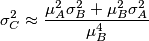 \sigma _{C}^{2}\approx \frac{\mu _{A}^{2}\sigma _{B}^{2}+\mu _{B}^{2}\sigma _{A}^{2}}{\mu _{B}^{4}} \sigma _{C}^{2}\approx \frac{\mu _{A}^{2}\sigma _{B}^{2}+\mu _{B}^{2}\sigma _{A}^{2}}{\mu _{B}^{4}}