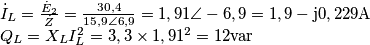 \begin{array}{l}
{{\dot I}_L} = \frac{{{{\dot E}_2}}}{{\dot Z}} = \frac{{30,4}}{{15,9\angle 6,9}} = 1,91\angle  - 6,9 = 1,9 - {\rm{j}}0,229{\rm{A}}\\
{Q_L} = {X_L}I_L^2 = 3,3 \times {1,91^2} = 12{\mathop{\rm var}} 
\end{array}
