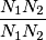 \frac {N_1N_2}{N_1N_2}