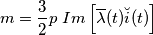 m=\frac{3}{2} p \ Im \left [ \overline{\lambda}(t)\breve{i}(t) \right ]