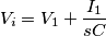 V_i=V_1+\frac{I_1}{sC}