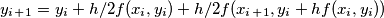 y_i_+_1 = y_i + h/2 f(x_i,y_i) + h/2 f(x_i_+_1, y_i  + hf(x_i, y_i))