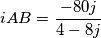 iAB=\frac{-80j}{4-8j}