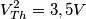 V_{Th}^{2}=3,5V