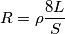 R = \rho \frac{8L}{S}