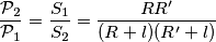 \frac{\mathcal{P}_2}{\mathcal{P}_1}=\frac{S_1}{S_2}=\frac{RR'}{(R+l)(R'+l)} \frac{\mathcal{P}_2}{\mathcal{P}_1}=\frac{S_1}{S_2}=\frac{RR'}{(R+l)(R'+l)}