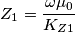Z_1=\frac{\omega \mu_0}{K_{Z1}} Z_1=\frac{\omega \mu_0}{K_{Z1}}