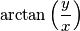 \arctan\left(\frac{y}{x} \right)