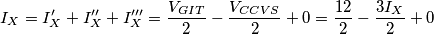 I_{X}=I_{X}^{\prime}+I_{X}^{\prime\prime}+I_{X}^{\prime\prime\prime}=\frac{V_{GIT}}{2}-\frac{V_{CCVS}}{2}+0=\frac{12}{2}-\frac{3I_{X}}{2}+0 I_{X}=I_{X}^{\prime}+I_{X}^{\prime\prime}+I_{X}^{\prime\prime\prime}=\frac{V_{GIT}}{2}-\frac{V_{CCVS}}{2}+0=\frac{12}{2}-\frac{3I_{X}}{2}+0