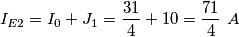 I_{E2}=I_{0}+J_{1}=\frac{31}{4}+10=\frac{71}{4}\,\,A