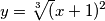 y=\sqrt[3](x+1)^{2}}