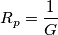 R_p=\frac 1 G