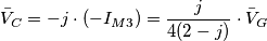 \bar{V}_C = -j \cdot (-I_{M3}) = \frac{j}{4(2-j)} \cdot \bar{V}_G