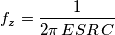 f_z=\frac{1}{2\pi\,ESR\,C}