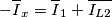 -\overline{I}_{x}=\overline{I}_{1}+\overline{I_{L2}} -\overline{I}_{x}=\overline{I}_{1}+\overline{I_{L2}}