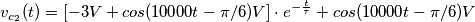 v_{c_2}(t) = [-3V + cos(10000t-\pi /6)V]\cdot e^{-\frac{t}{\tau}} + cos(10000t-\pi /6)V