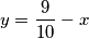 y=\frac{9}{10}-x y=\frac{9}{10}-x