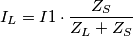 I_{L}=I1\cdot \frac {Z_S}{Z_L+Z_S}