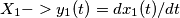 X_1 -> y_1 (t) = dx_1(t) / dt X_1 -> y_1 (t) = dx_1(t) / dt