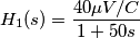 H_{1}(s)=\frac{40\mu V/°C}{1+50s} H_{1}(s)=\frac{40\mu V/°C}{1+50s}
