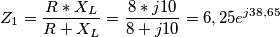 Z_{1}=\frac{R*X_{L}}{R+X_{L}}=\frac{8*j10}{8+j10}=6,25e^{j38,65} Z_{1}=\frac{R*X_{L}}{R+X_{L}}=\frac{8*j10}{8+j10}=6,25e^{j38,65}
