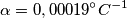 \alpha =0,00019 ^\circ C^{-1}